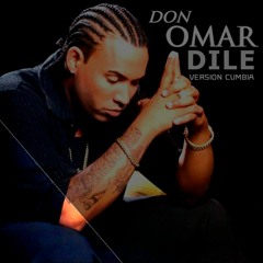 Don Omar - Dile (Version Cumbia) - Dj Danger
