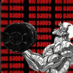 BIG DADDY