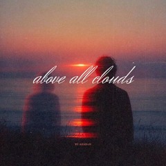 above all clouds