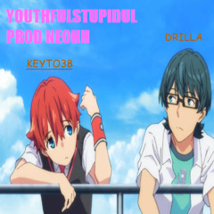 youthfulstupidul ft drilla prod neohh