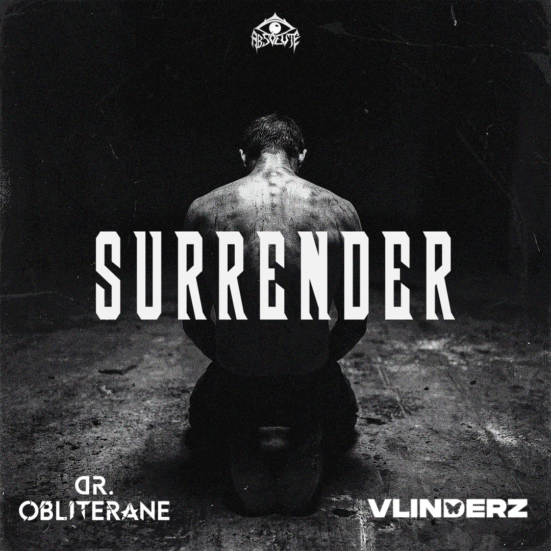 Stream SURRENDER by ABSLT Records | Listen online for free on SoundCloud