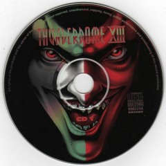 Thunderdome 13 - The Joke's On You - CD 1