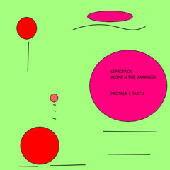 Seprotack 3(Alone N The Darkness Edit)