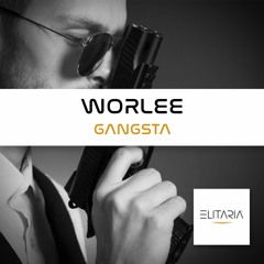 Worlee - Gangsta (preview)