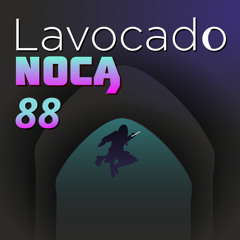 Lavocado Nocą 088 - Miraż odcinka