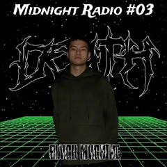 MIDNIGHT RADIO #03 - BLVCK MVCHINE (BAT CAVE LABEL)