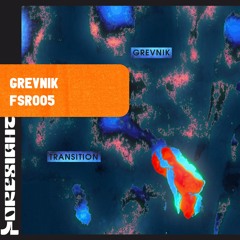 PREMIERE : Grevnik - Satellite Convo [FSR005]