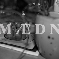 MÆDN (feat. Highnicken, SLO, Part & MC Krab)