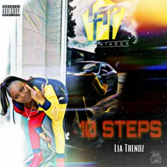 10 Steps - Lia Trendz