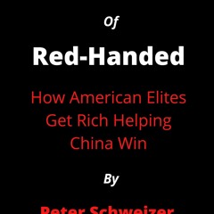 Download Summary Of Red-Handed by Peter Schweizer: How American Elites Get