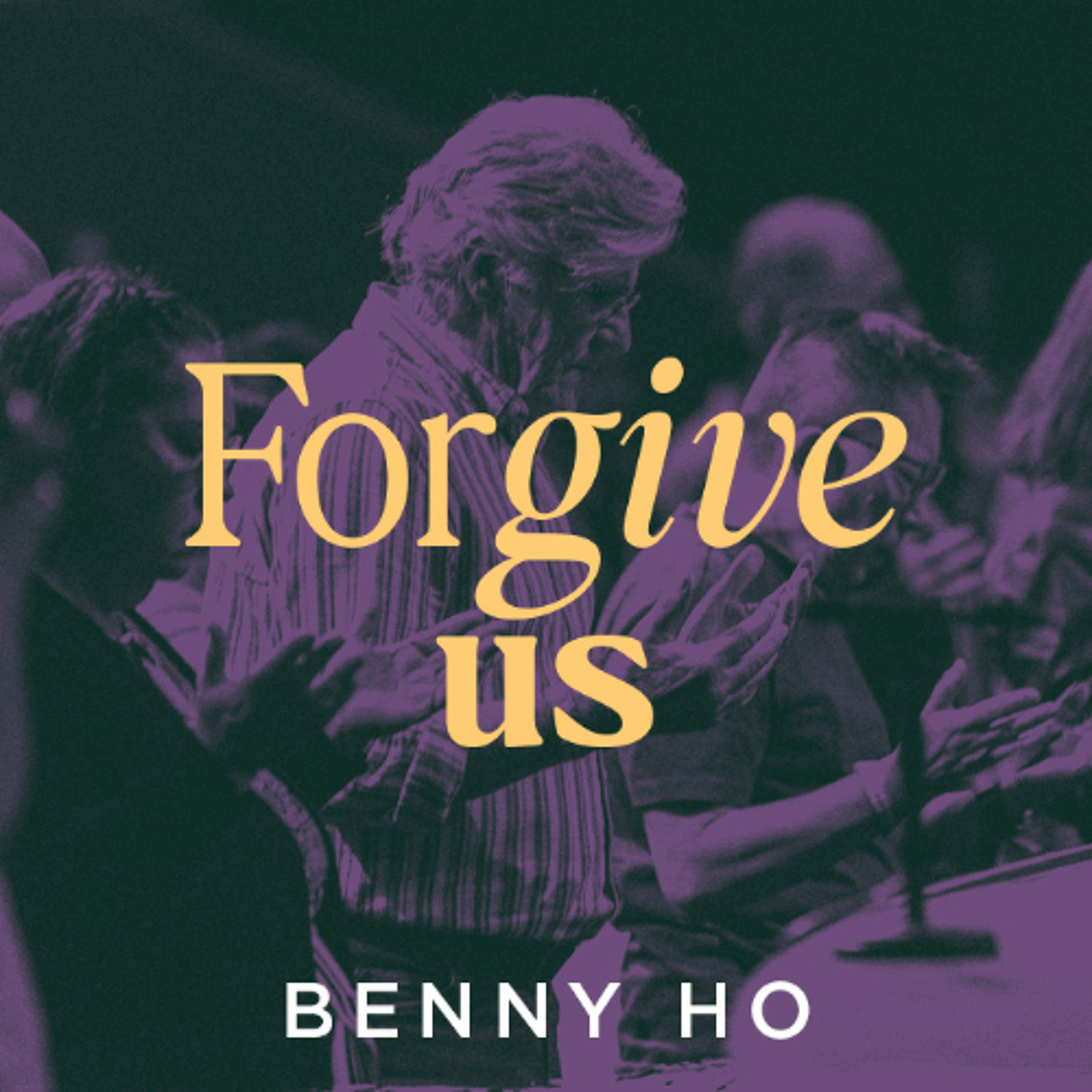 Forgive Us | Benny Ho | FCC Online