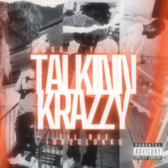 Talkkin Krazy