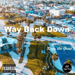 Way Back Down (prod. KeyAno Beats)