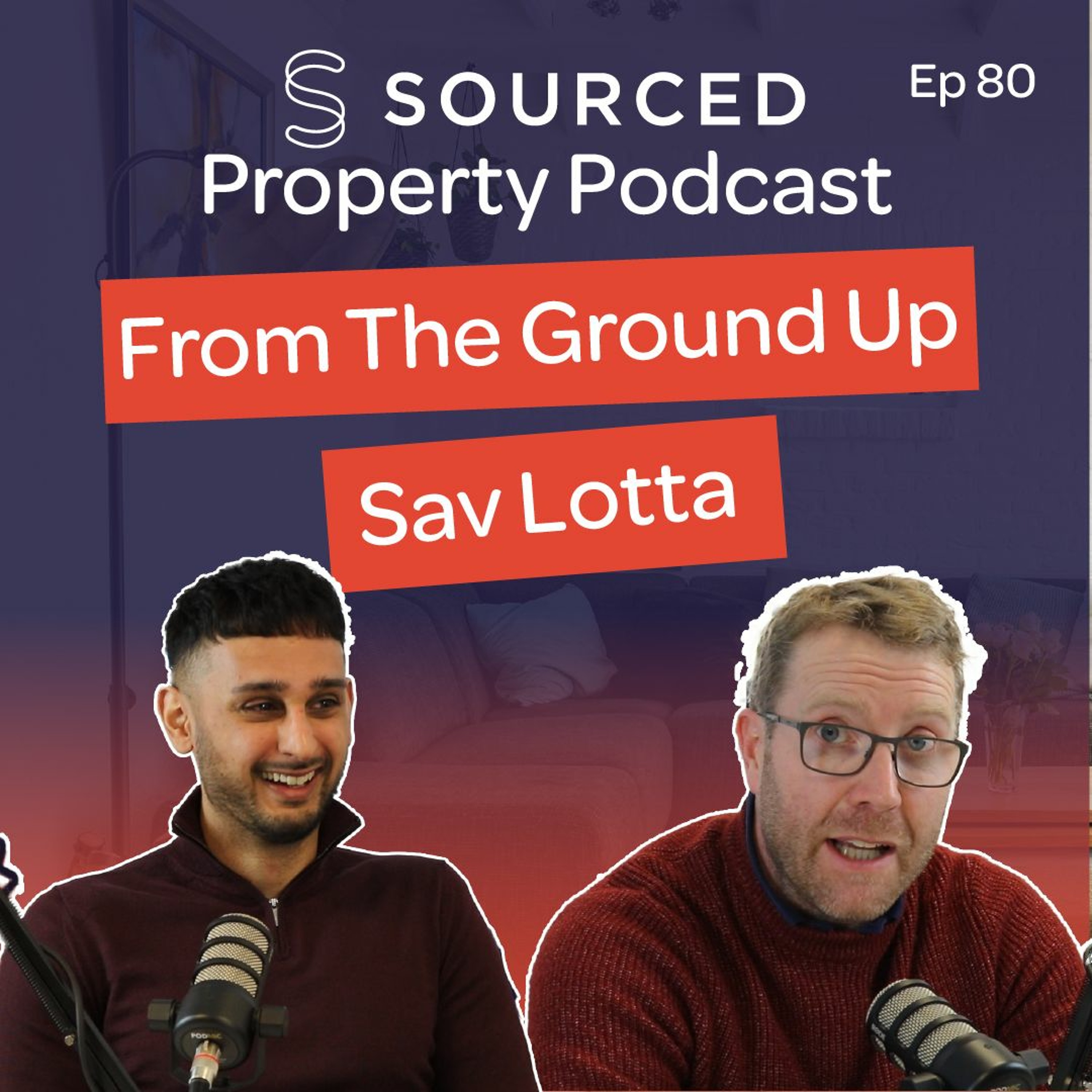 The Sourced Property Podcast