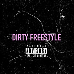 Sharkie - Dirty Freestyle