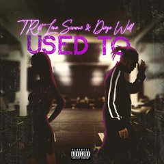 Used To Ft. Lena Simone & Diego Will