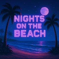 Nights on the Beach