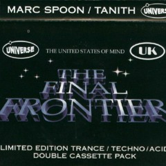 Mark Spoon -  The Final Frontier - Club UK - 1994