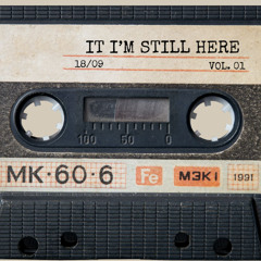 If I'm still here ft Victor2¢