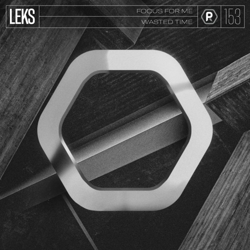 Leks - Focus For Me