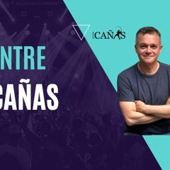Entre Cañas Programa 13