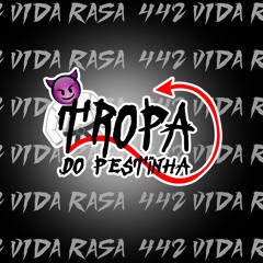 MEGA DA TROPA DO PESTINHA { DJ MESQUITA DE NV }