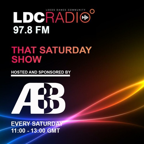 Stream That Saturday Show 18 MAR 2023 by LDC Radio 97.8FM Leeds | Listen  online for free on SoundCloud