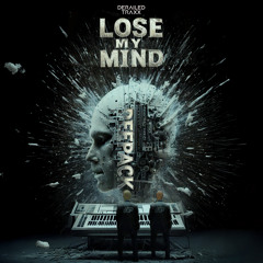 Lose My Mind