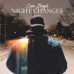 Cam Bogle - Night Changes