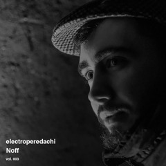 Noff - Ekstaz / vol. 003