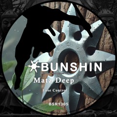 Matz Deep - Lose Control (FREE DOWNLOAD)