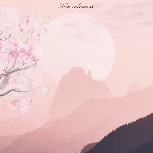 New Calmness