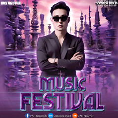 Nonstop - Music Festival (Vol 18) - Văn Nguyên Mix