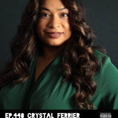 Ep.448 Crystal Ferrier