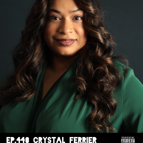 Ep.448 Crystal Ferrier