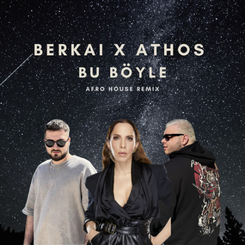 Sertap Erener - Bu Böyle (Berkai x ATHOS Afro House Remix)