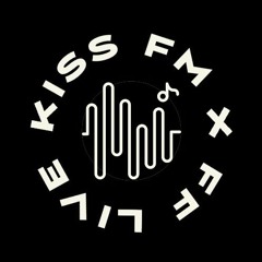 KISS FM X FF LIVE  23/06/23