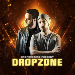 DROPZONE - Dropbusterz Radioshow #002