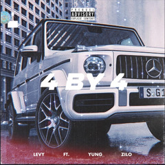 4 BY 4 FT. Yung Zilo