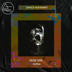 PETER EFFE - DANCE MOVEMENT