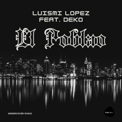 El Poblao (Featuring Deko)