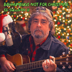 Bahhumbugs Not For Christmas