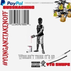 (OfficialAudio- YTO Snupe X BusskaChinc - "Wouldn't Think Its Us" ProdBy@EAZEGOTTAEAT