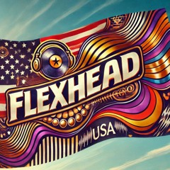 FlexHead - Your Version (greatest Fan)