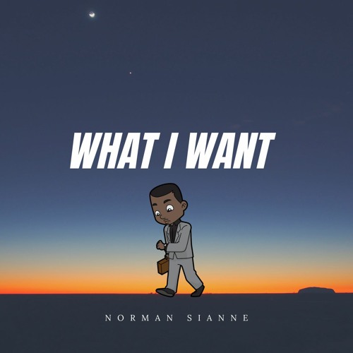 What I Want