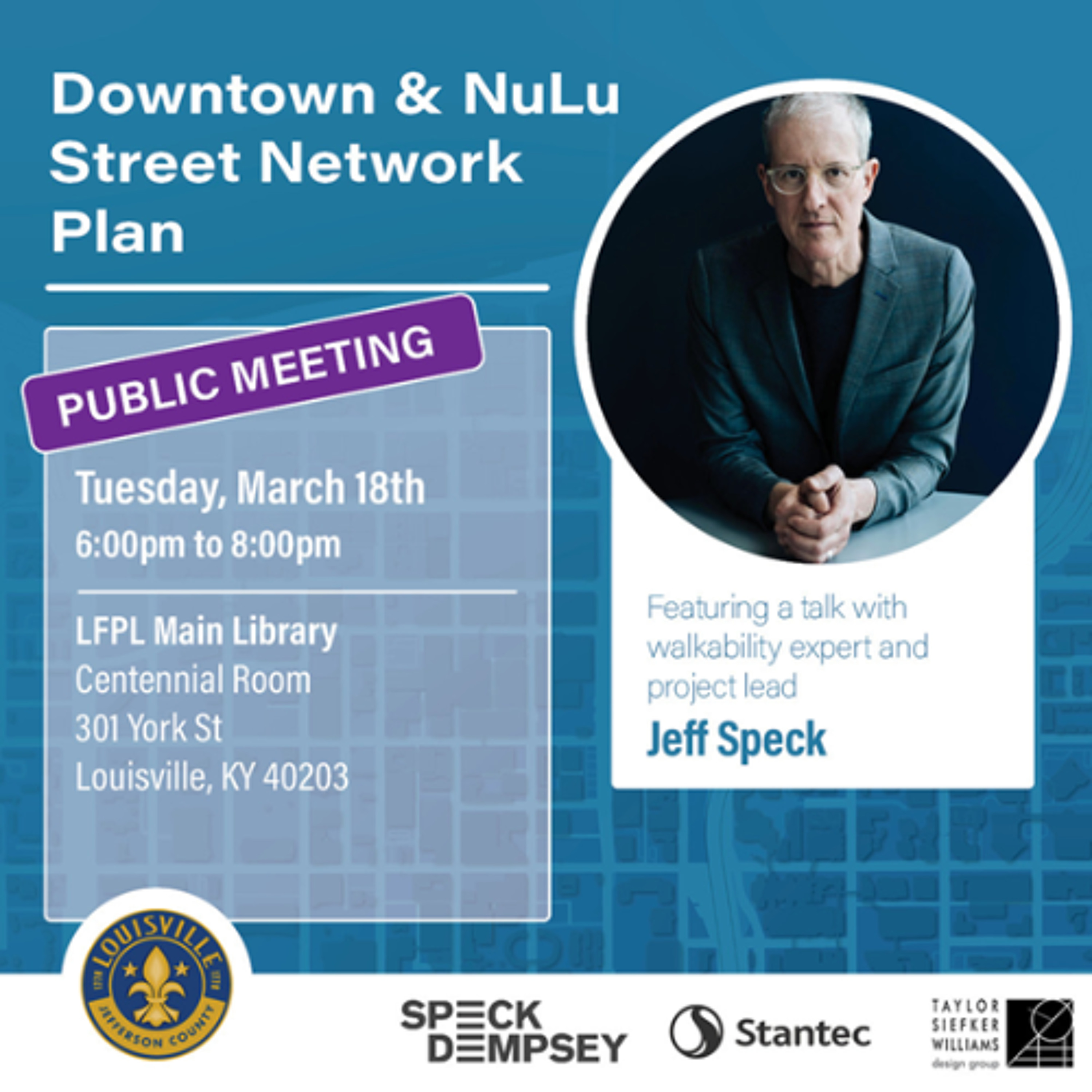 Truth to Power | Jeff Speck | How to Make Downtown & NuLu Streets Safe & Walkable | 3-21-25 episode artwork