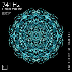 741 Hz Spiritual Detox