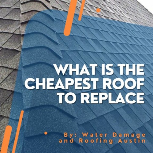 Stream What Is The Cheapest Roof To Replace from Water Damage and
