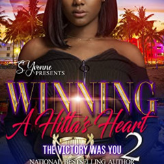 DOWNLOAD EBOOK 📝 Winning A Hitta's Heart 2: The Victory Was You (Winning A Hitta’s H