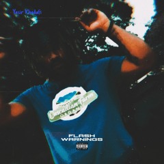 Flash Warnings (prod. by Anthony Sweats)